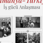 Türkiye-Almanya işgücü anlaşması’nın 64. yılı – Birlik Haber Ajansı